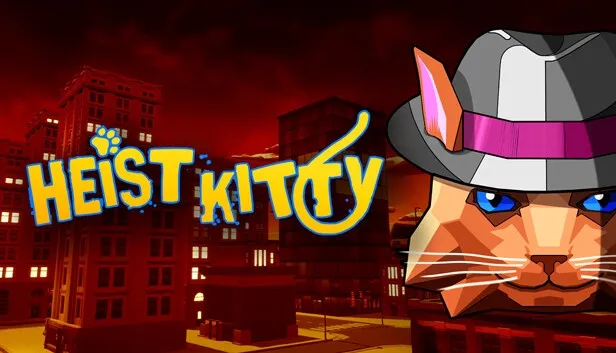 Heist Kitty: Cats Go a Stray