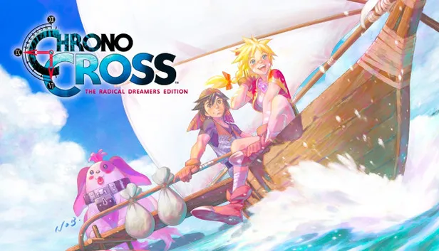 Chrono Cross The Radical Dreamers Edition