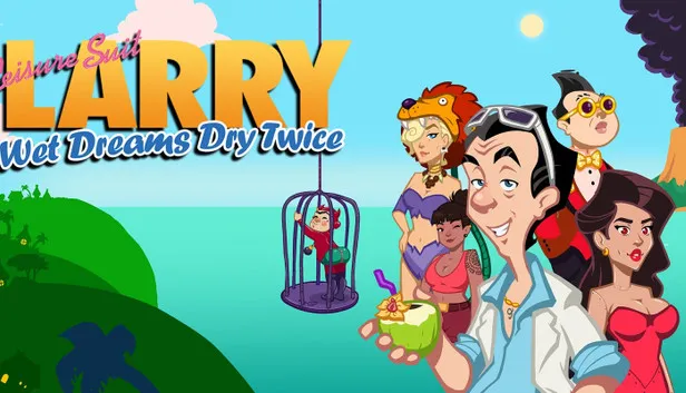 Leisure Suit Larry - Wet Dreams Dry Twice