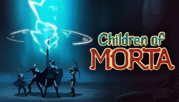 Children of Morta