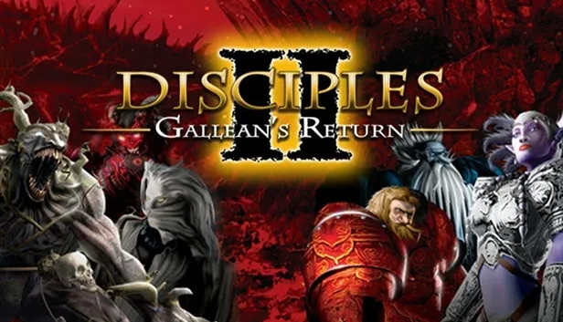 Disciples II: Gallean's Return