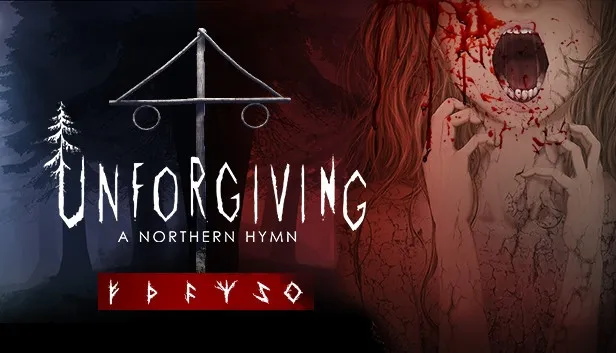 Unforgiving - A Northern Hymn