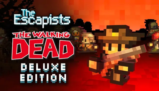 The Escapists: The Walking Dead Deluxe