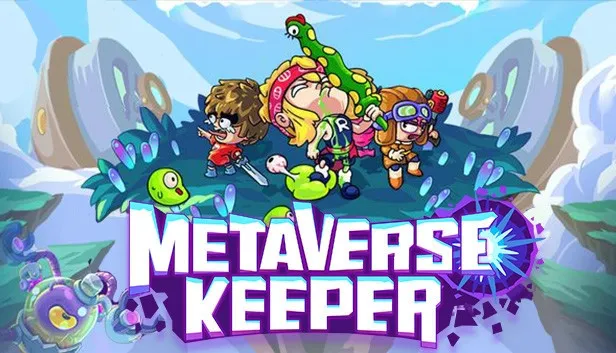 Metaverse Keeper / 元能失控