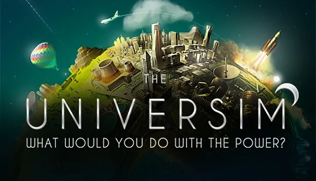 The Universim