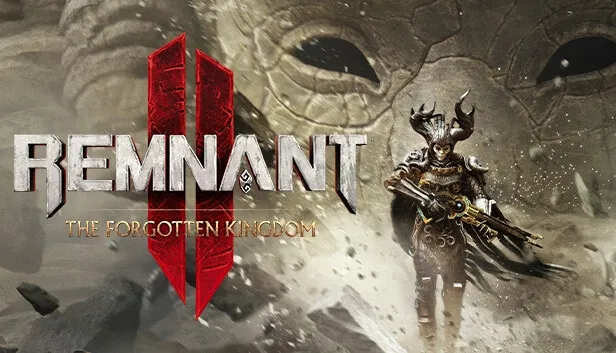 Remnant 2 - The Forgotten Kingdom